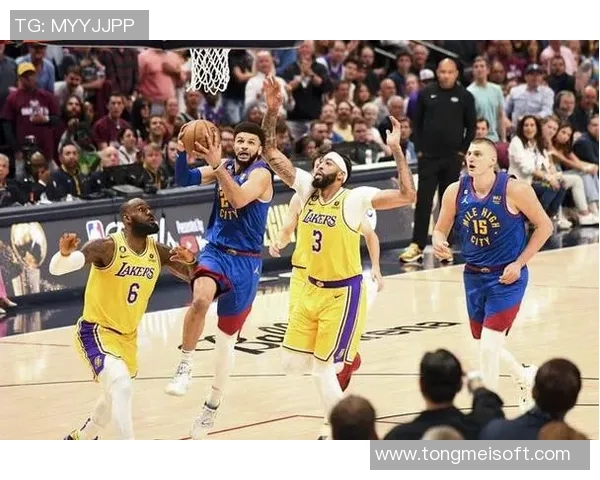 掘金与湖人激战正酣直播新闻全程回顾精彩瞬间与赛后分析 掘金与湖人激战正酣直播新闻全程回顾精彩瞬间与赛后分析